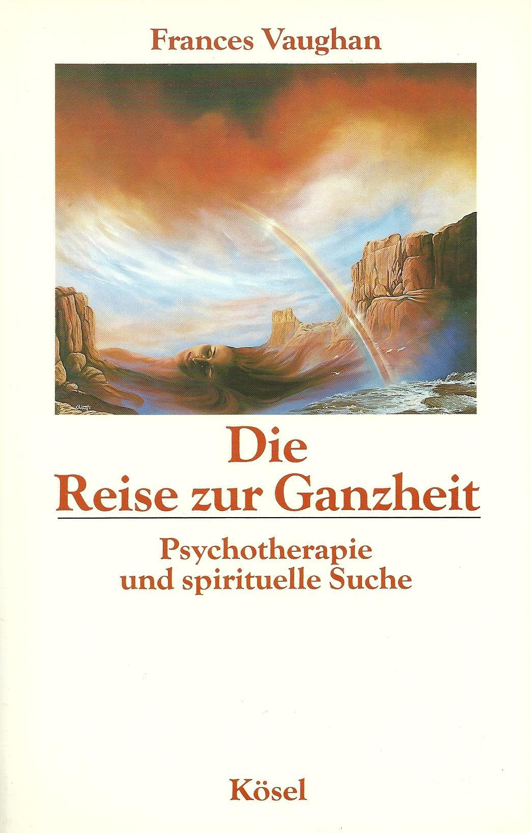 Die Reise zur Ganzheit Self-help