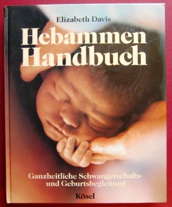 Das Hebammen Handbuch Medicine Books