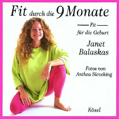 Fit durch die 9 Monate, fit für die Geburt Health, Nutrition & Fitness
