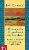 Offen wie der Himmel, weit wie das Meer. Worte der Weisheit für Vergebung und Frieden Books