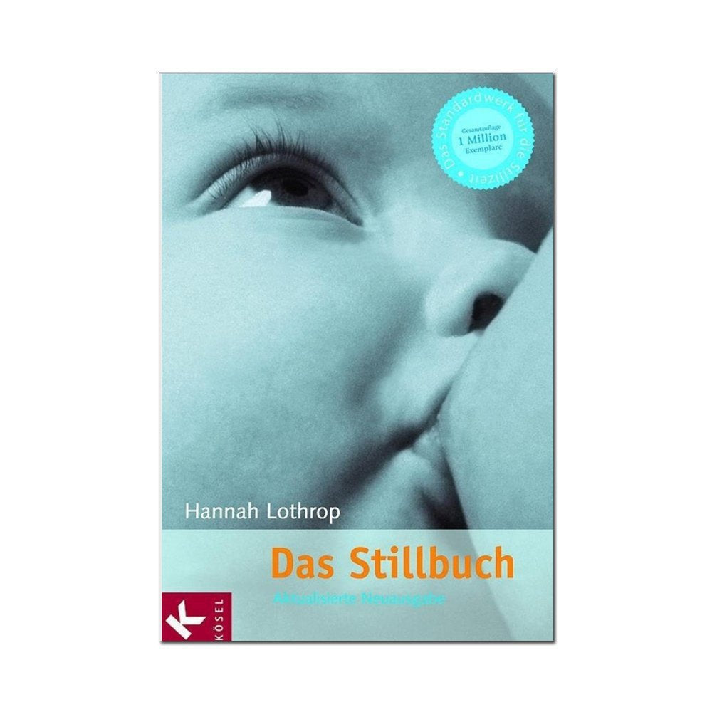 Das Stillbuch: Das Standardwerk für die Stillzeit Parents & Children