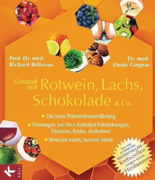 Gesund mit Rotwein, Lachs, Schokolade & Co. Leisure, Home & Garden