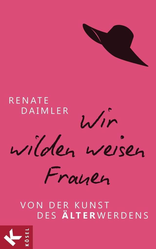 Wir wilden weisen Frauen Psychology