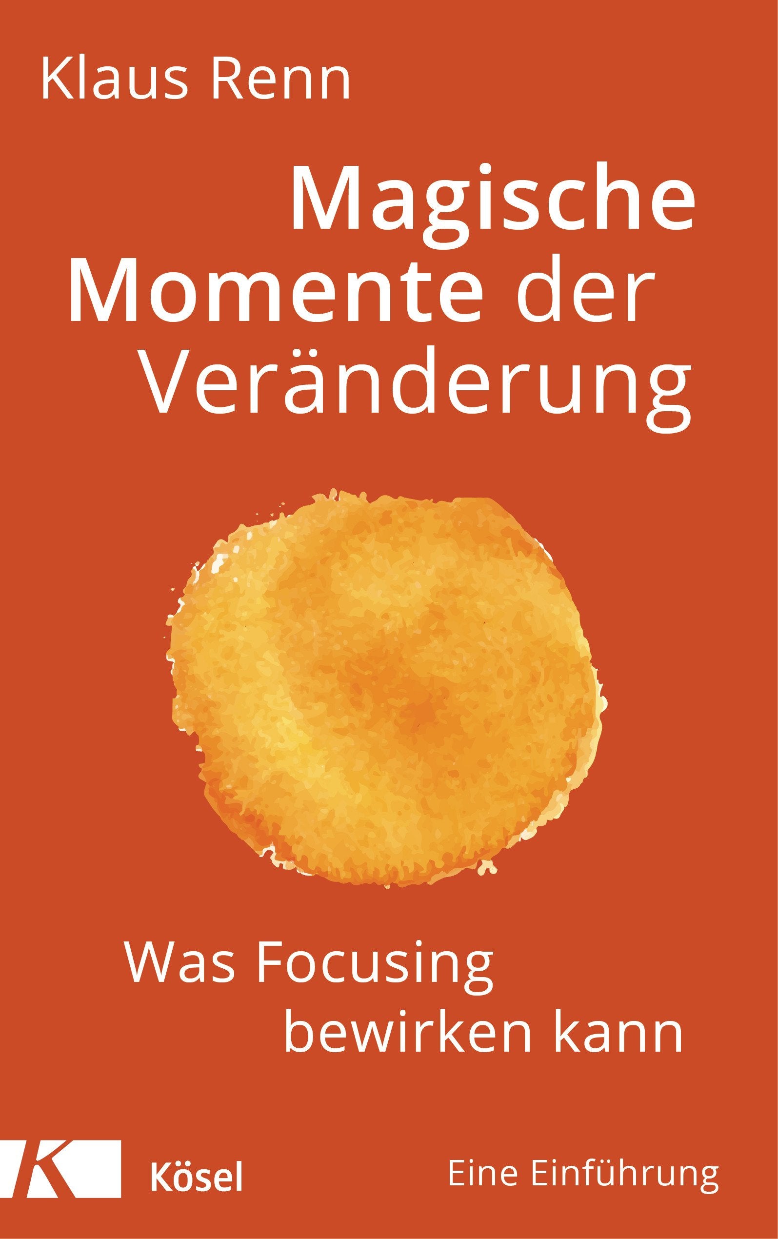 Magische Momente der Veränderung Social Sciences