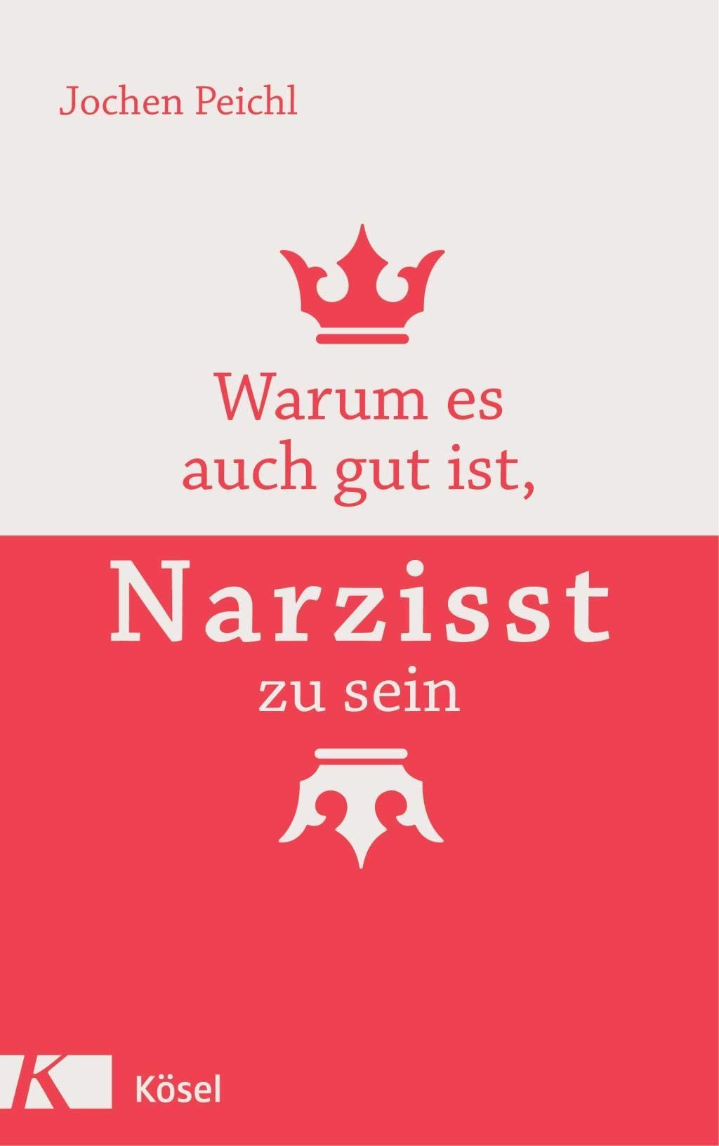 Warum es auch gut ist, Narzisst zu sein Social Sciences