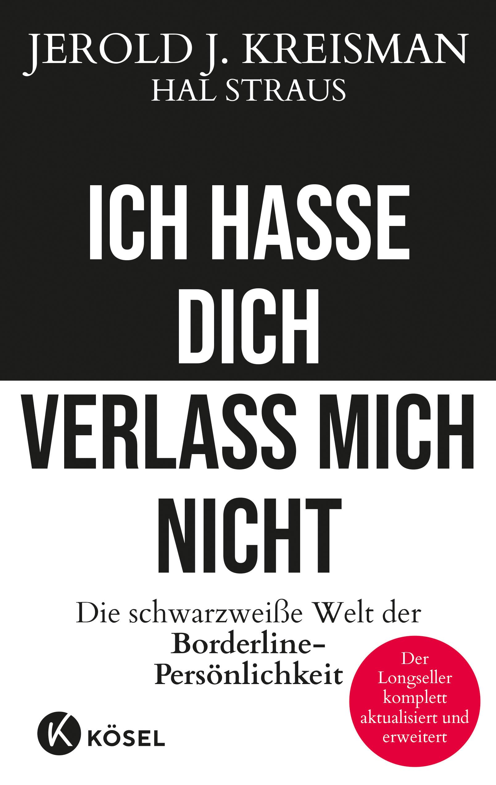 Ich hasse dich - verlass mich nicht Medicine