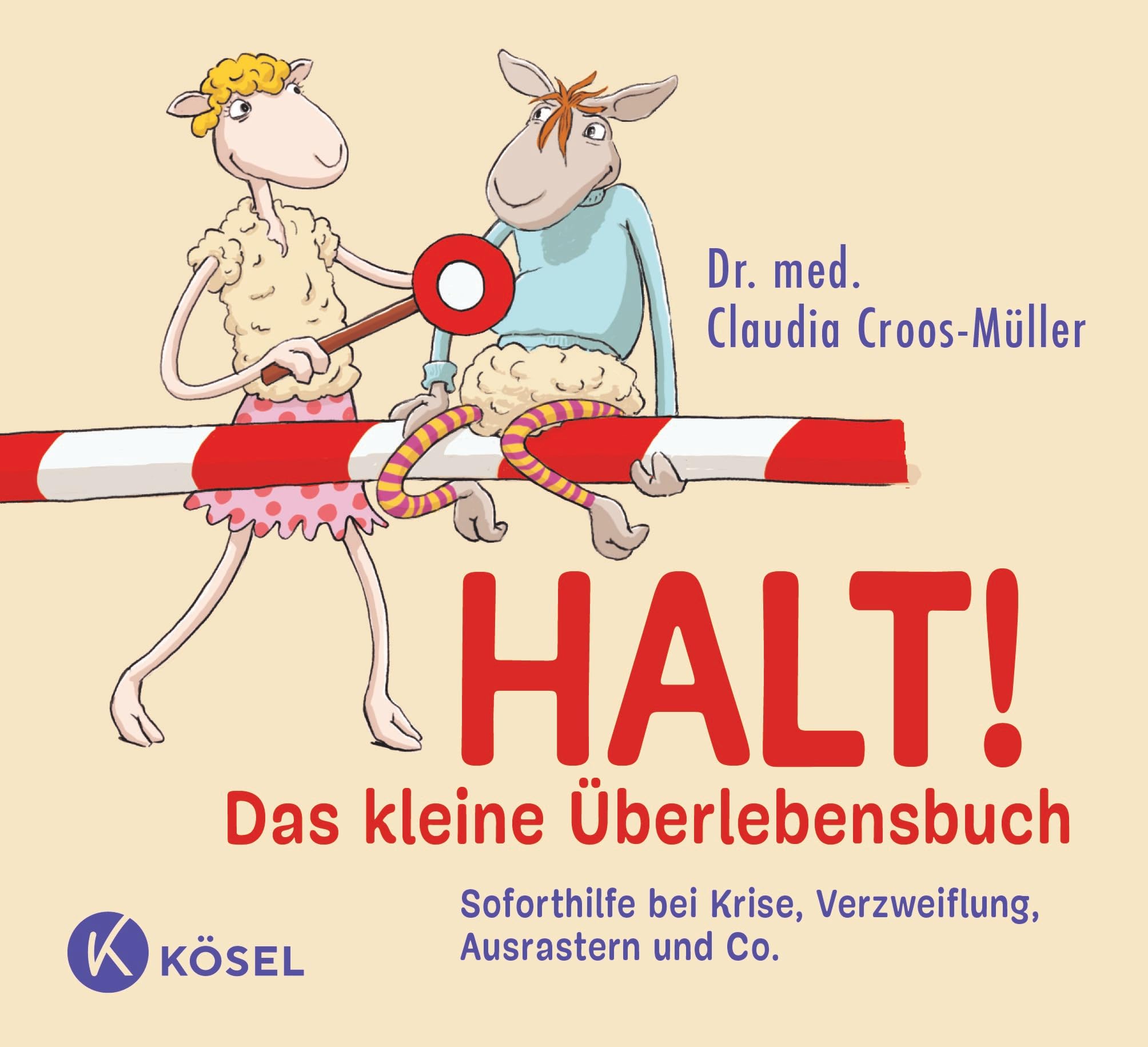 Halt! Das kleine Überlebensbuch Lifestyle