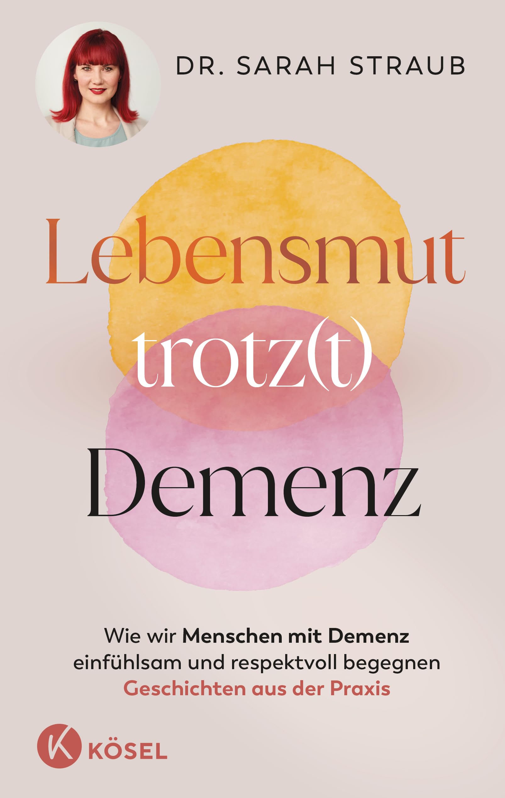 Lebensmut trotz(t) Demenz Medicine