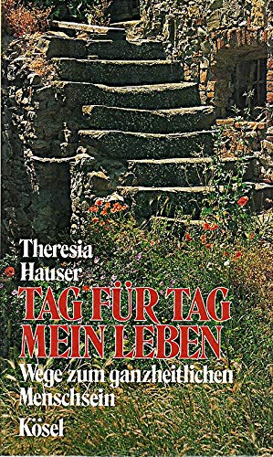 Tag für Tag mein Leben Lifestyle