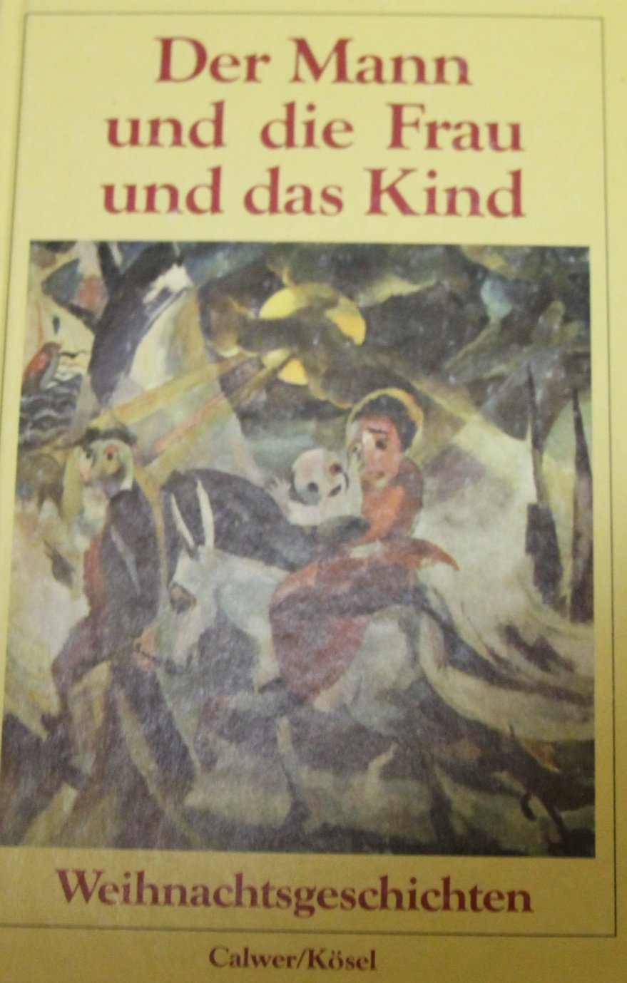 Der Mann und die Frau und das Kind Books