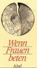 Wenn Frauen beten Film, Art & Culture