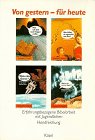 Von gestern - für heute : Erfahrungsbezogene Bibelarbeit mit Jugendlichen: Handreichung Film, Art & Culture