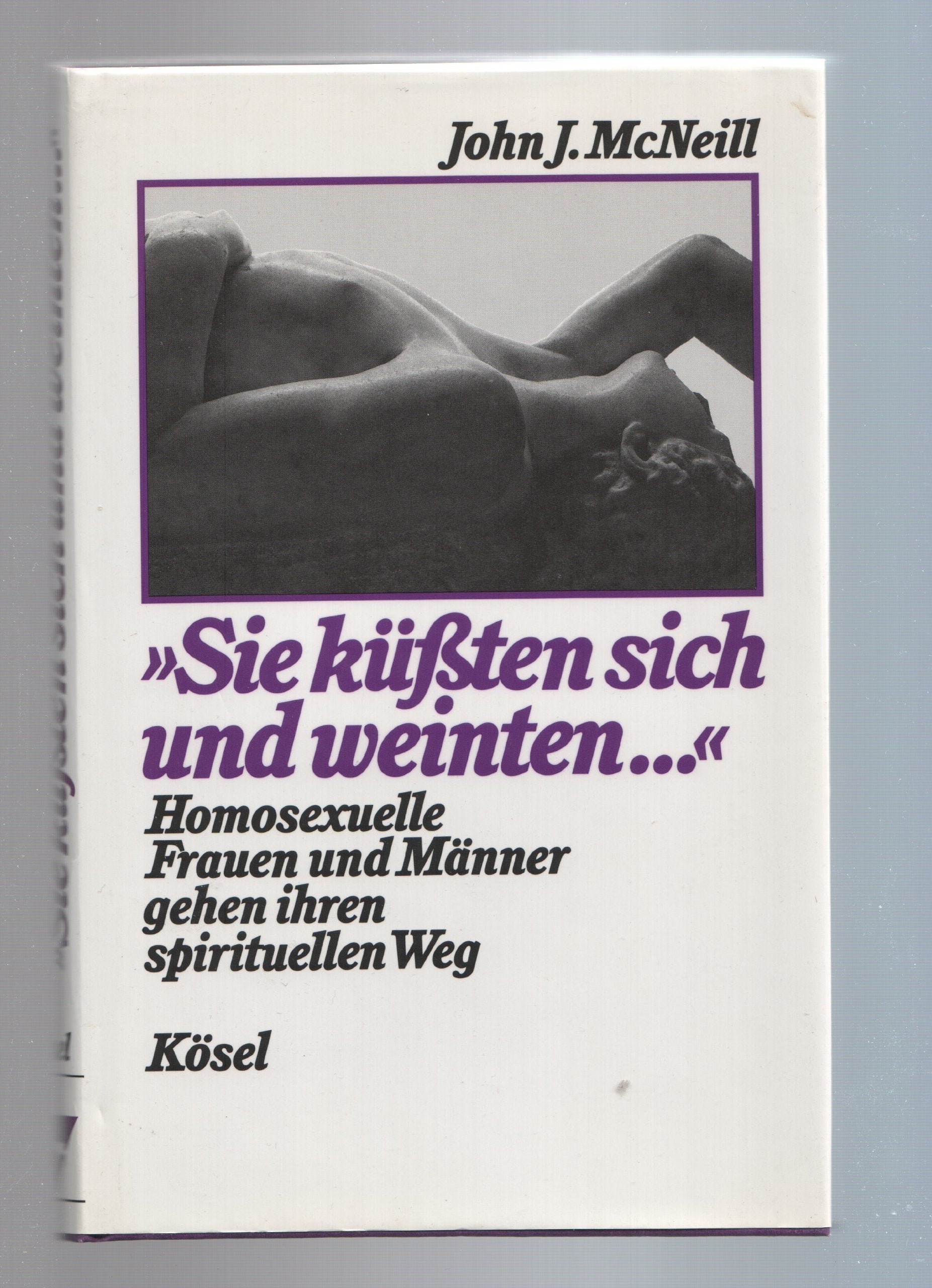'Sie küßten sich und weinten . . .' LGBTQ+