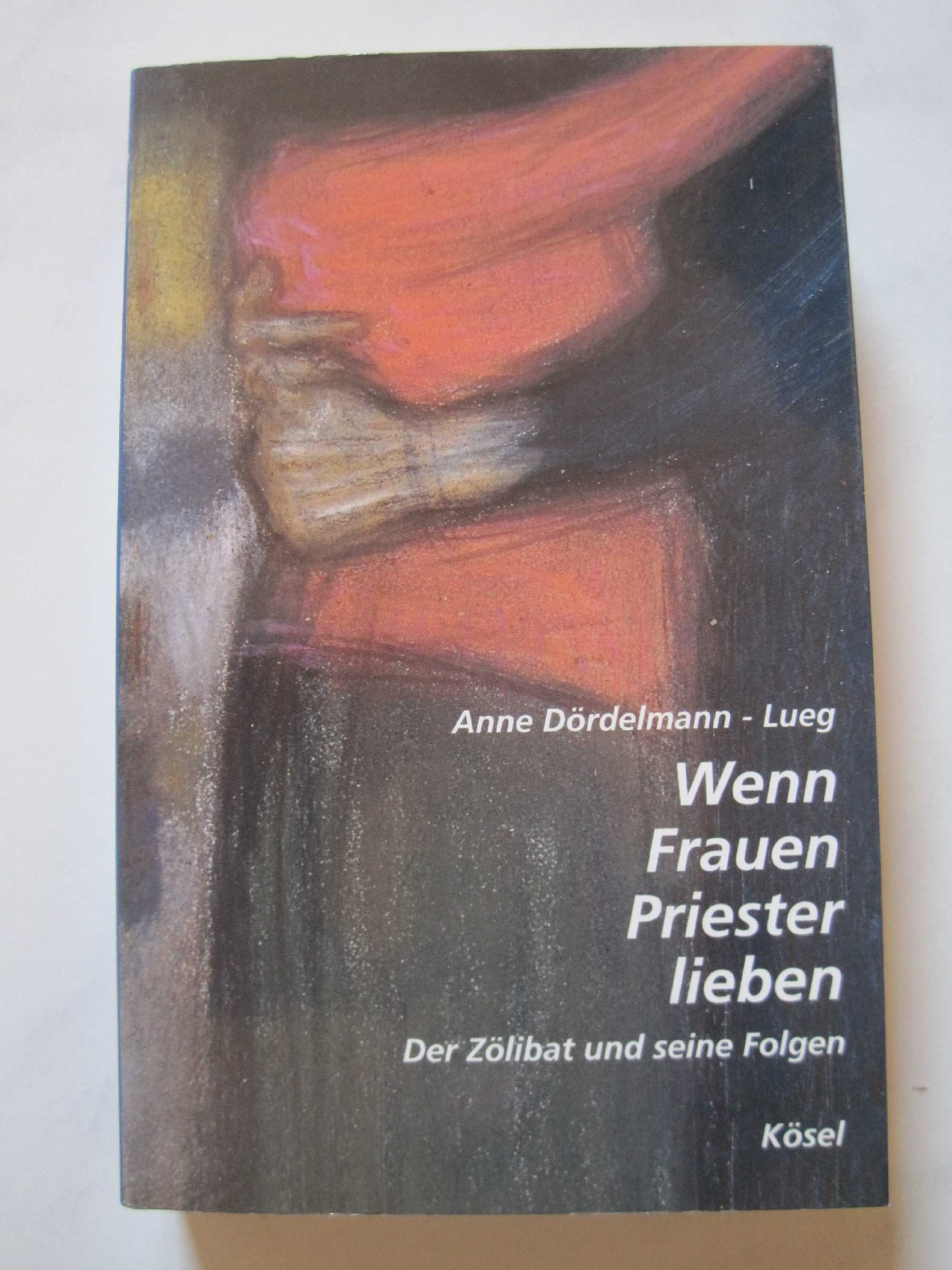 Wenn Frauen Priester lieben Social Sciences