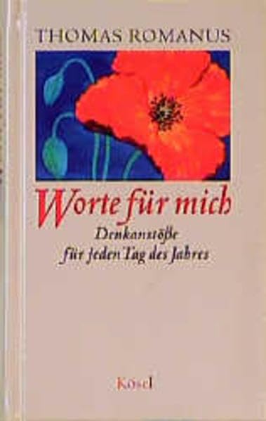Worte für mich: Denkanstösse für jeden Tag des Jahres Lifestyle