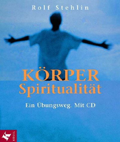 Körperspiritualität, m. CD-Audio Lifestyle