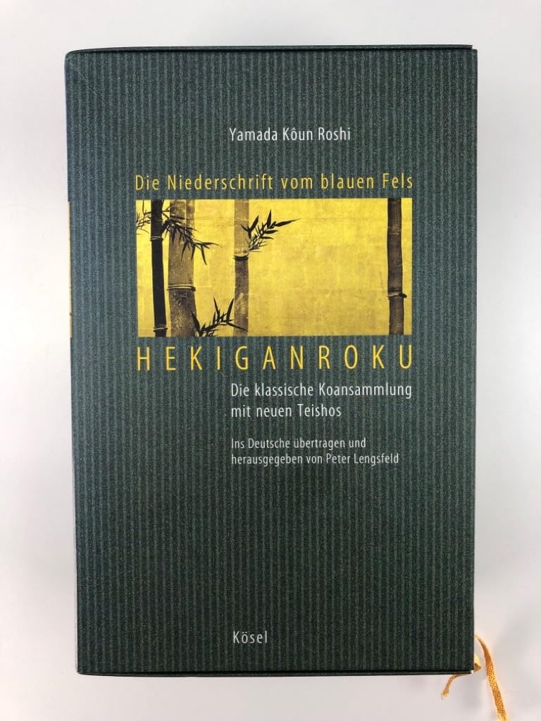 Die Niederschrift vom blauen Fels - Hekiganroku: Die klassische Koansammlung mit neuen Teishos (Band 1 / Band 2) Religion & Esotericism