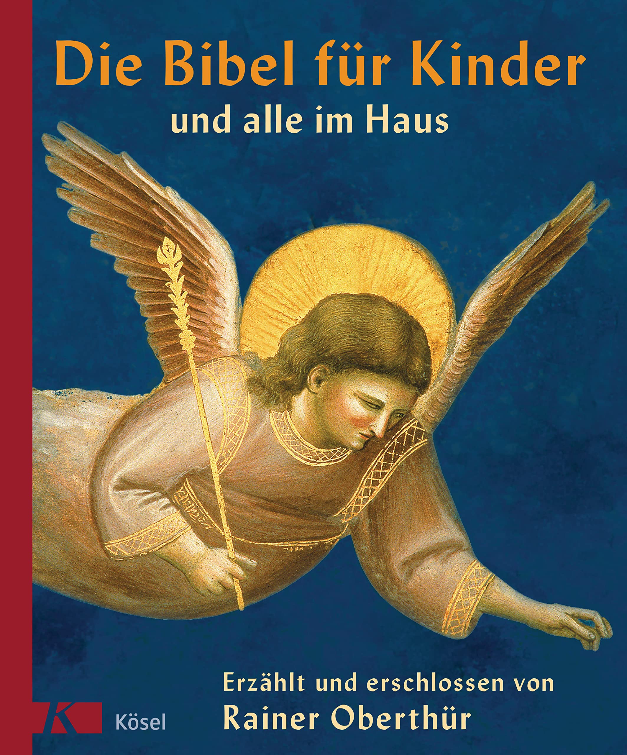 Die Bibel für Kinder und alle im Haus Religion & Esotericism
