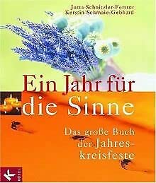 Ein Jahr für die Sinne: Das große Buch der Jahreskreisfeste Books