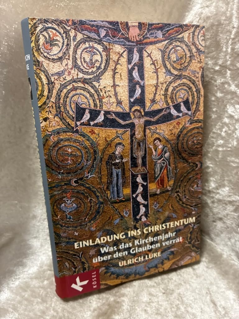 Einladung ins Christentum: Was das Kirchenjahr über den Glauben verrät Religion & Esotericism