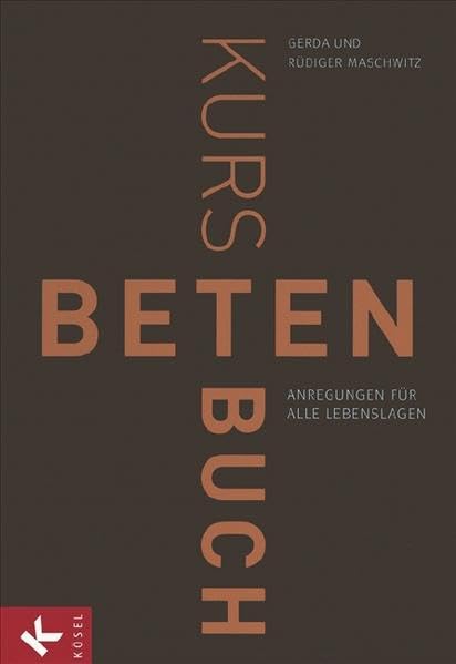 Kursbuch Beten Second hand books on Religion & Esotericism