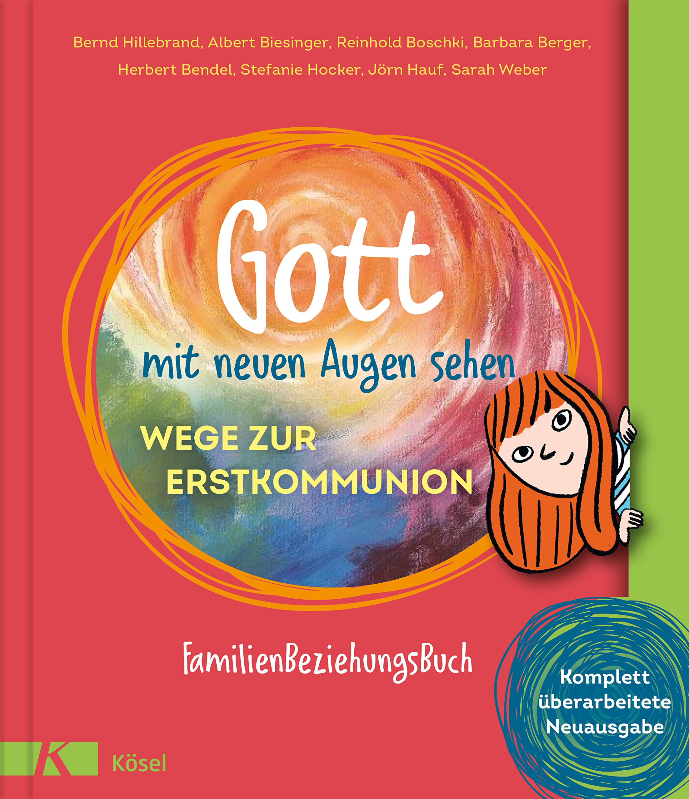 Gott mit neuen Augen sehen. Wege zur Erstkommunion Social Sciences
