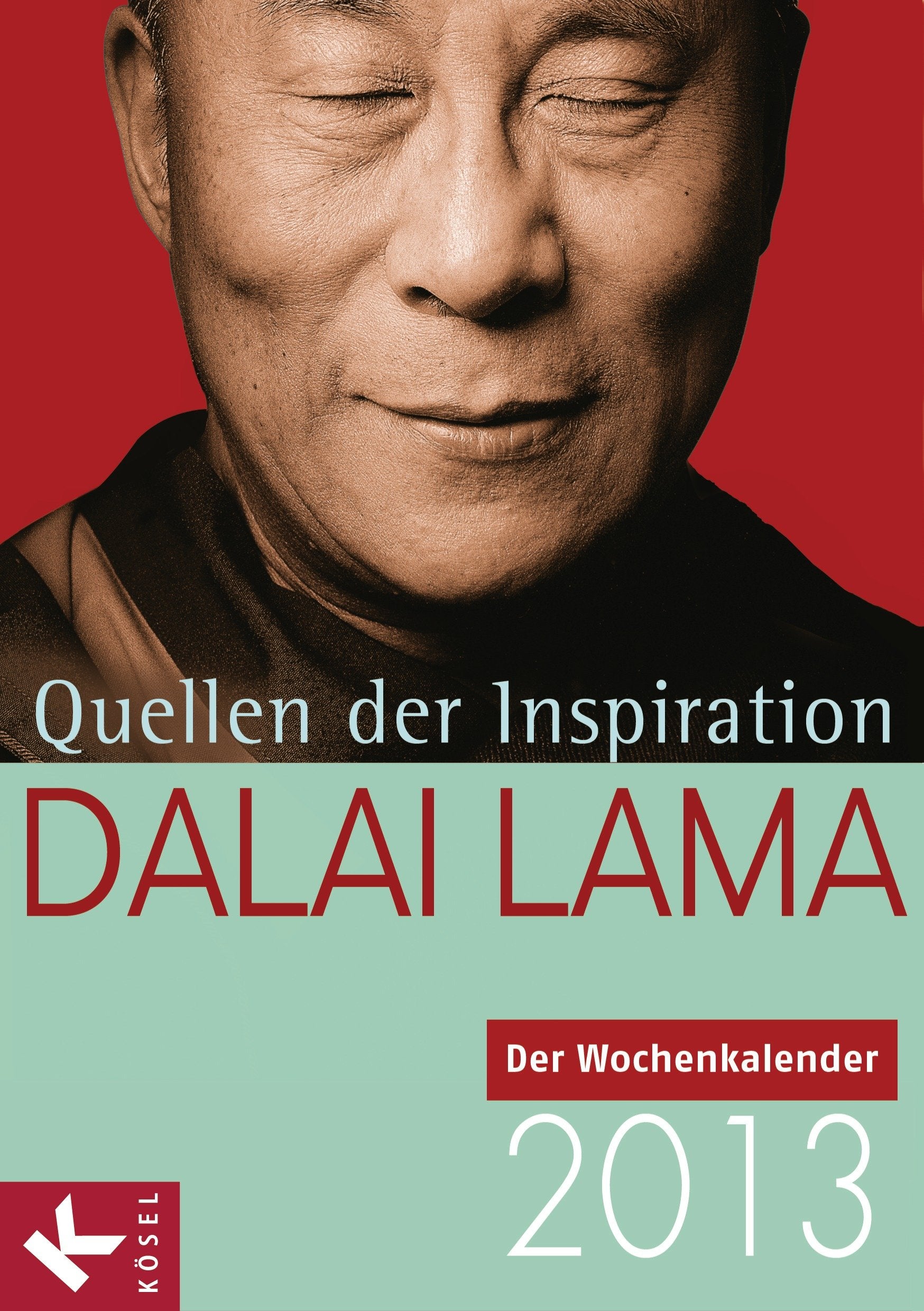 Quellen der Inspiration: Der Wochenkalender 2013 Calendars