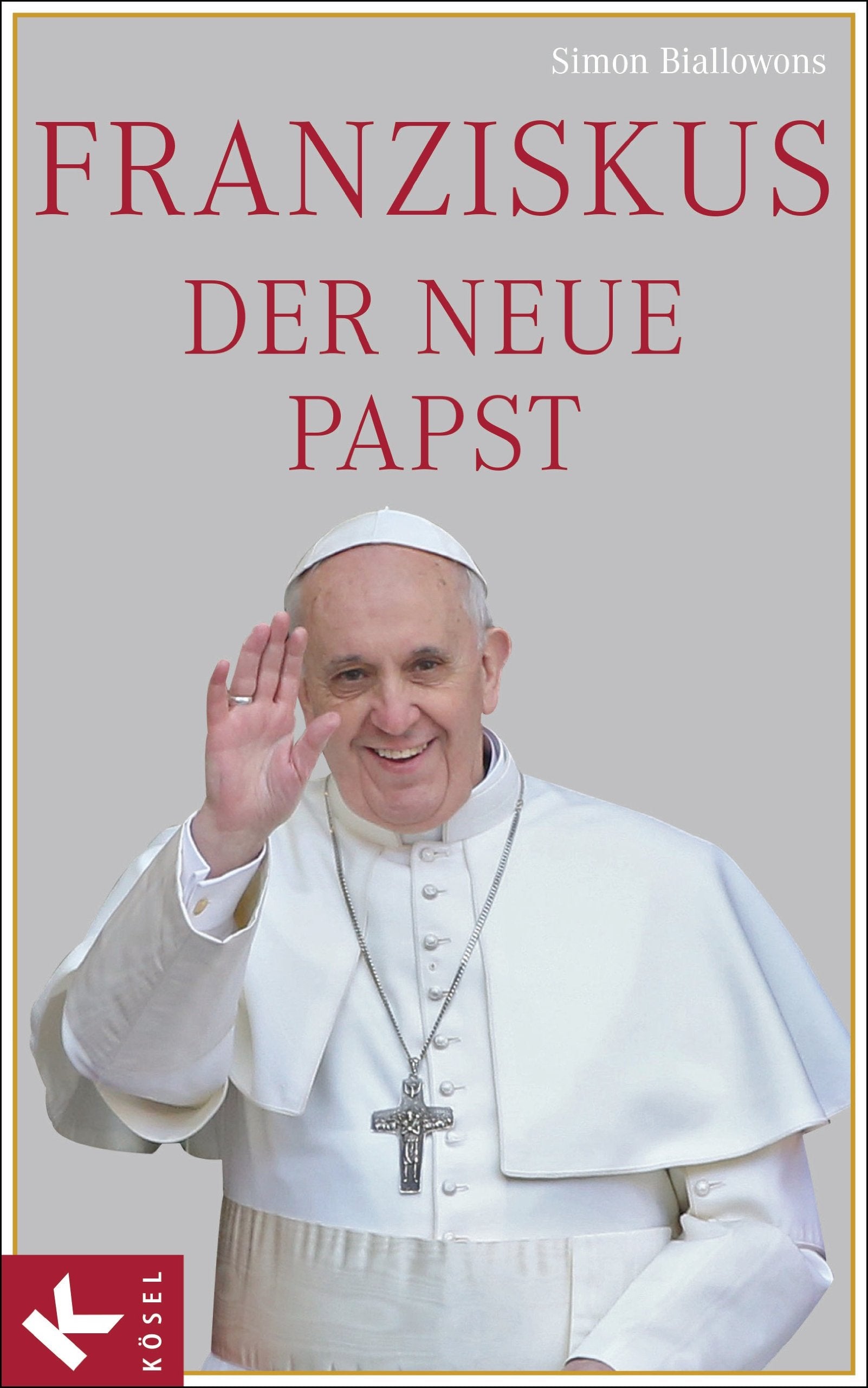 Franziskus, der neue Papst Religion & Esotericism