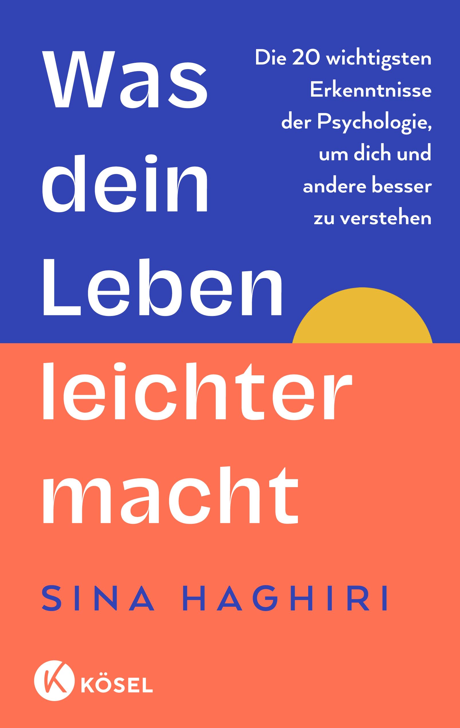 Was dein Leben leichter macht Social Sciences