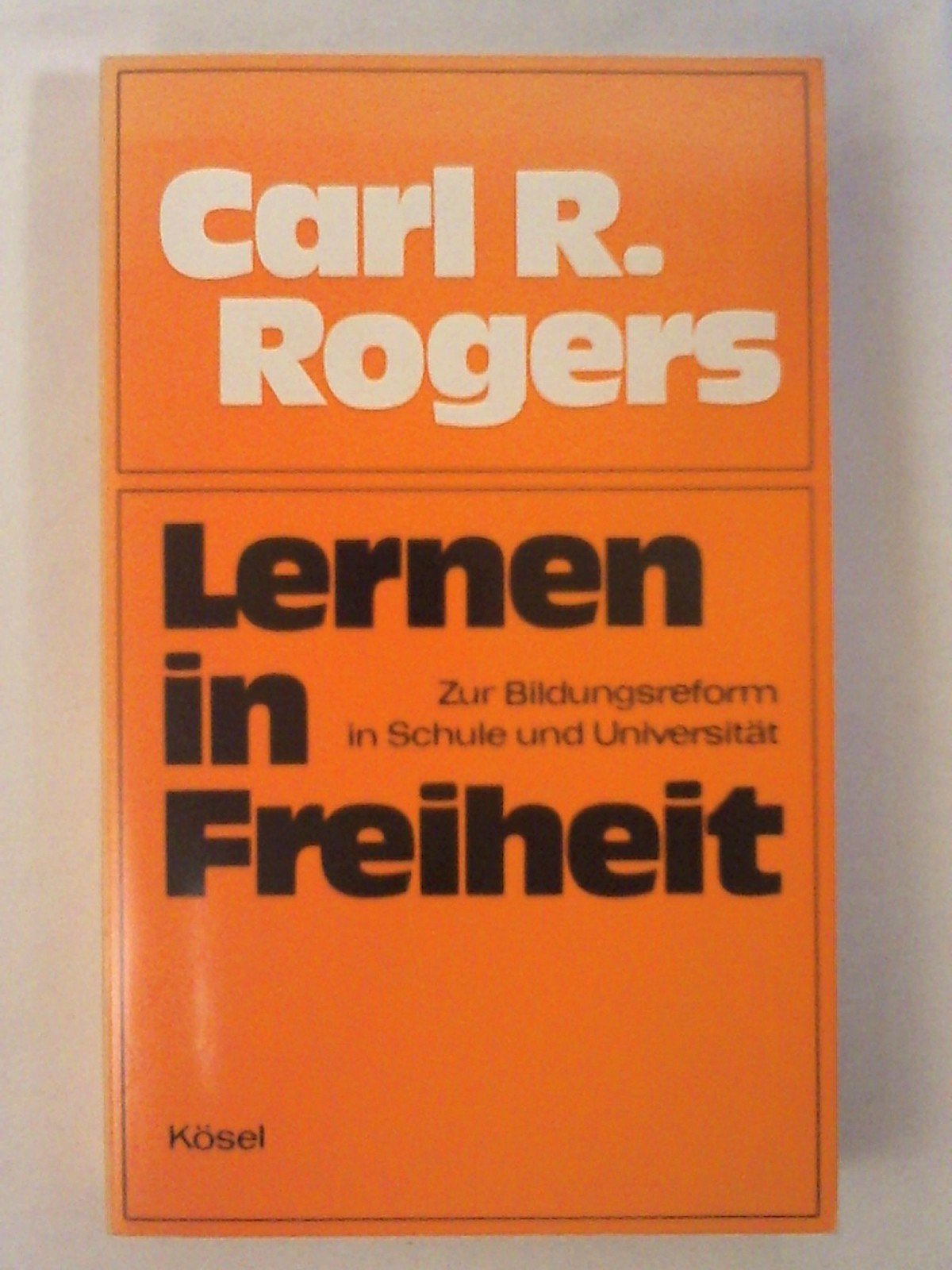 Lernen in Freiheit. Zur Bildungsreform in Schule und Universität Psychology