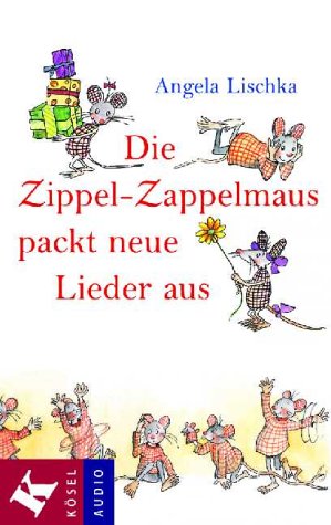 Die Zippel-Zappelmaus packt neue Lieder aus, 1 Cassette Books