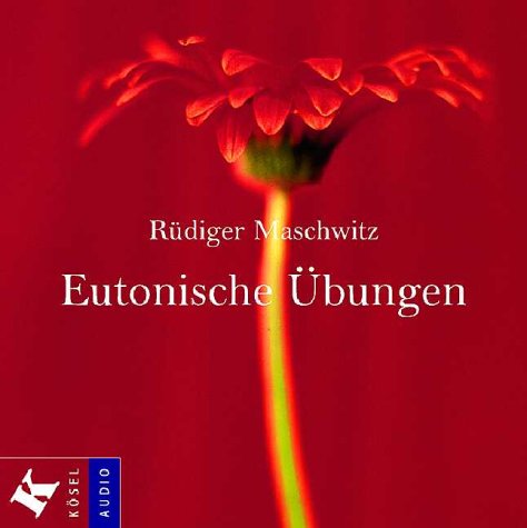 Eutonische Übungen zum Herzensgebet, 1 Audio-CD Lifestyle
