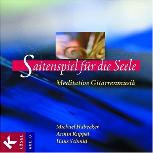 Saitenspiel für die Seele: Meditative Gitarrenmusik Religion & Esotericism