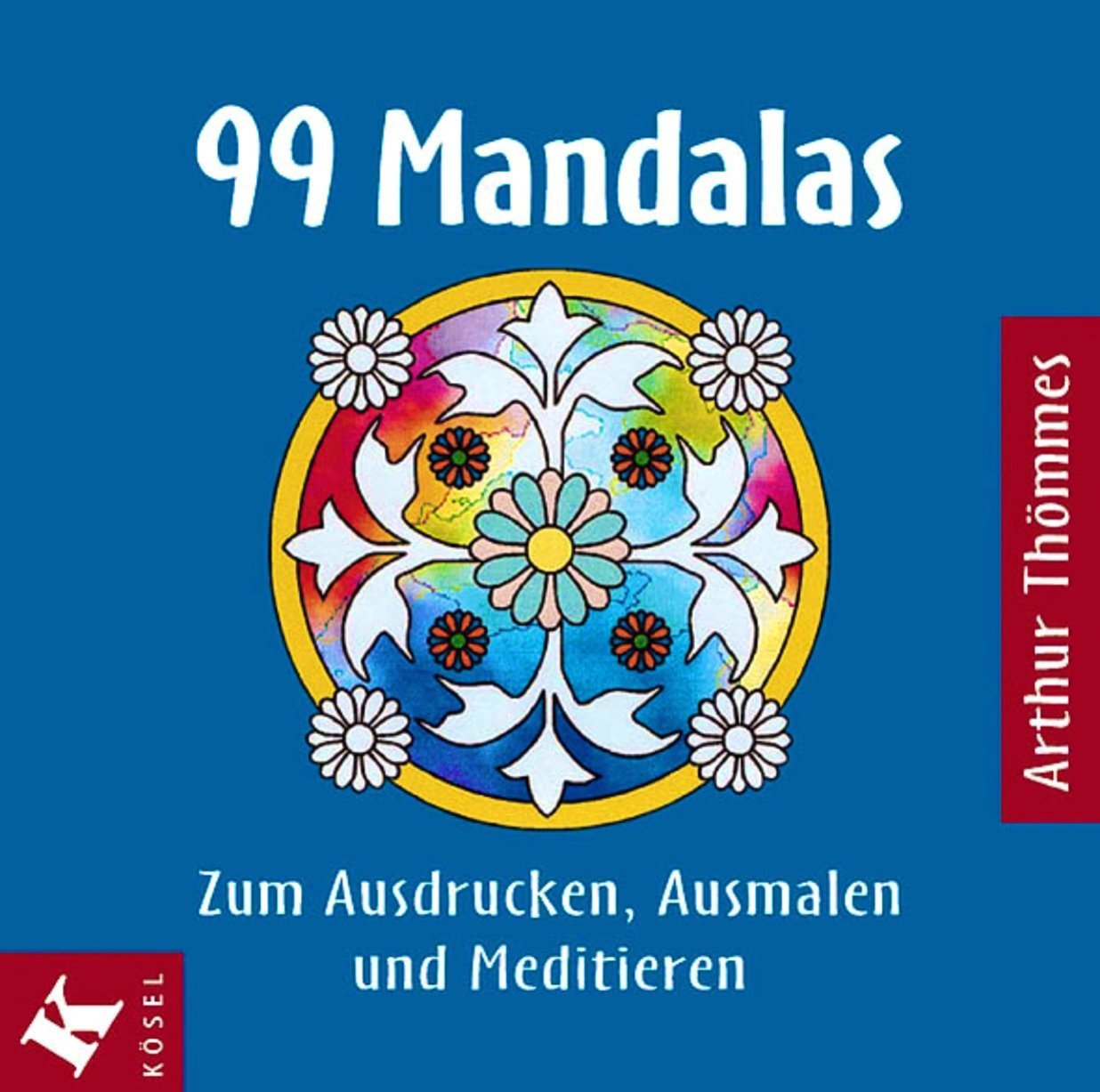 99 Mandalas, 1 CD-ROM Zum Ausdrucken, Ausmalen und Meditieren. Ab Windows 95 und PowerMac ab 8.0 Learning