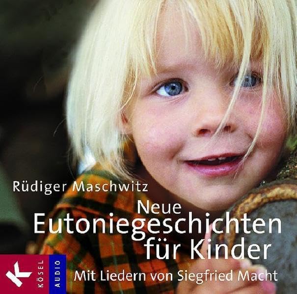 Neue Eutoniegeschichten für Kinder: Mit Liedern von Siegfried Macht Lifestyle
