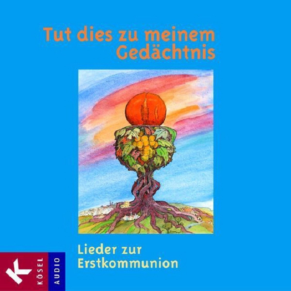 Tut dies zu meinem Gedächtnis - Lieder zur Erstkommunion Sheet Music