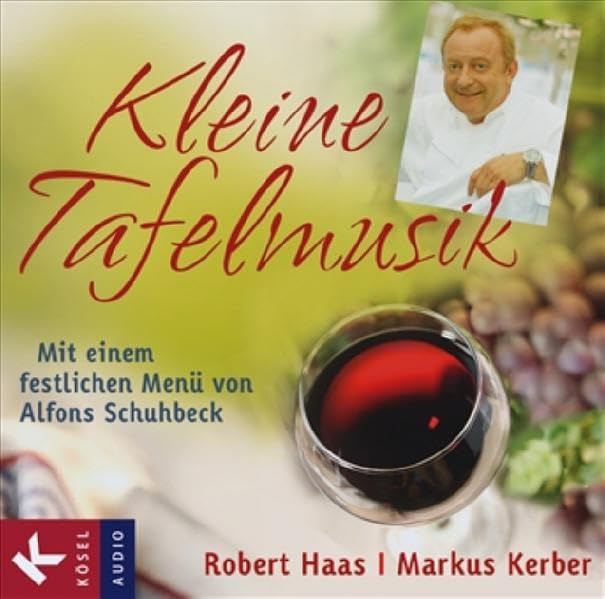 Kleine Tafelmusik: Mit einem festlichen Menü von Alfons Schuhbeck Leisure, Home & Garden