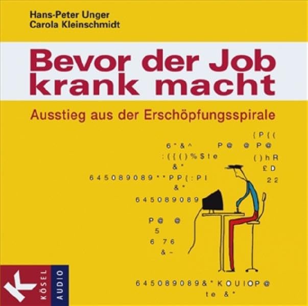 Bevor der Job krank macht: Ausstieg aus der Erschöpfungsspirale Lifestyle