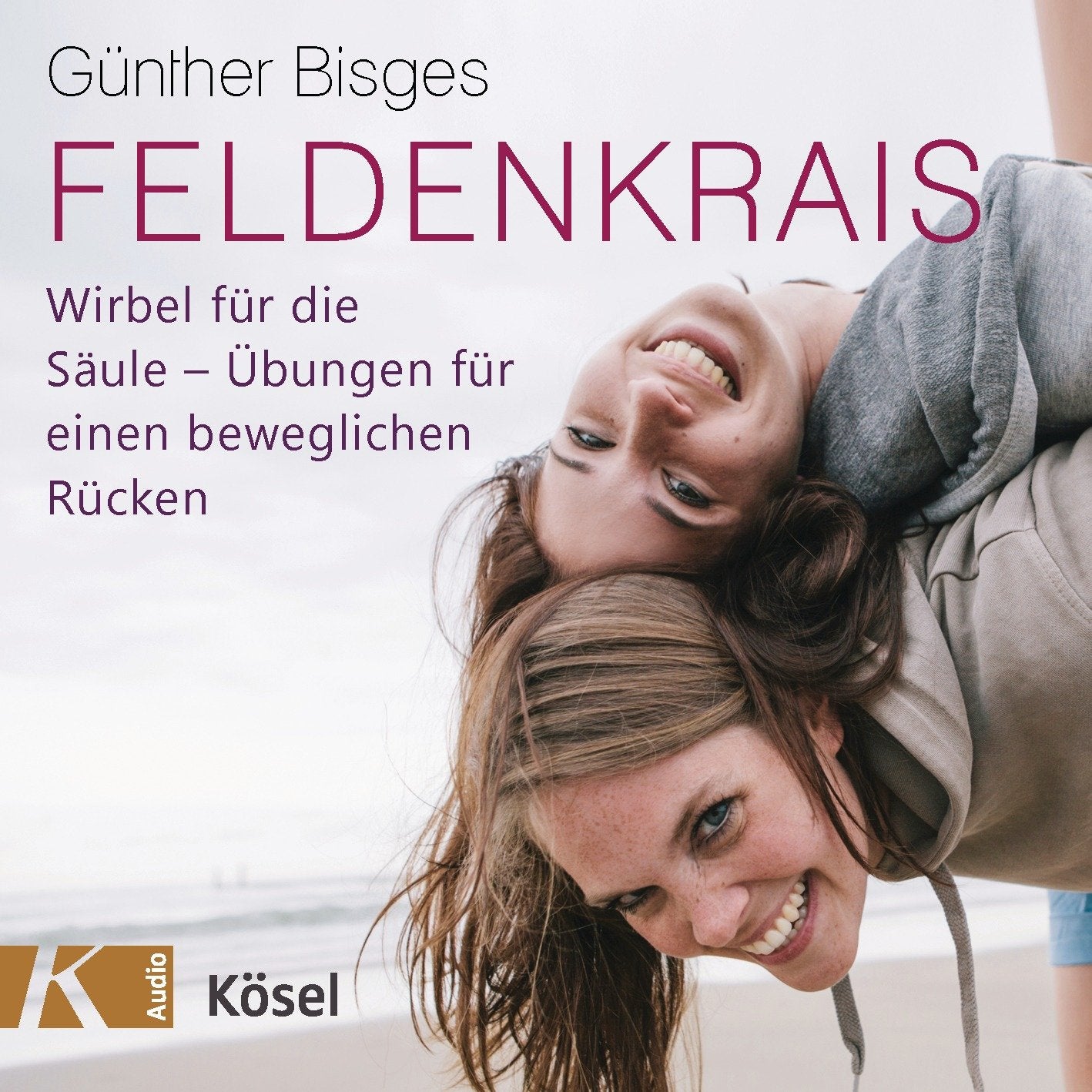 Feldenkrais: Wirbel für die Säule-Übungen für einen beweglichen Rücken Health, Nutrition & Fitness