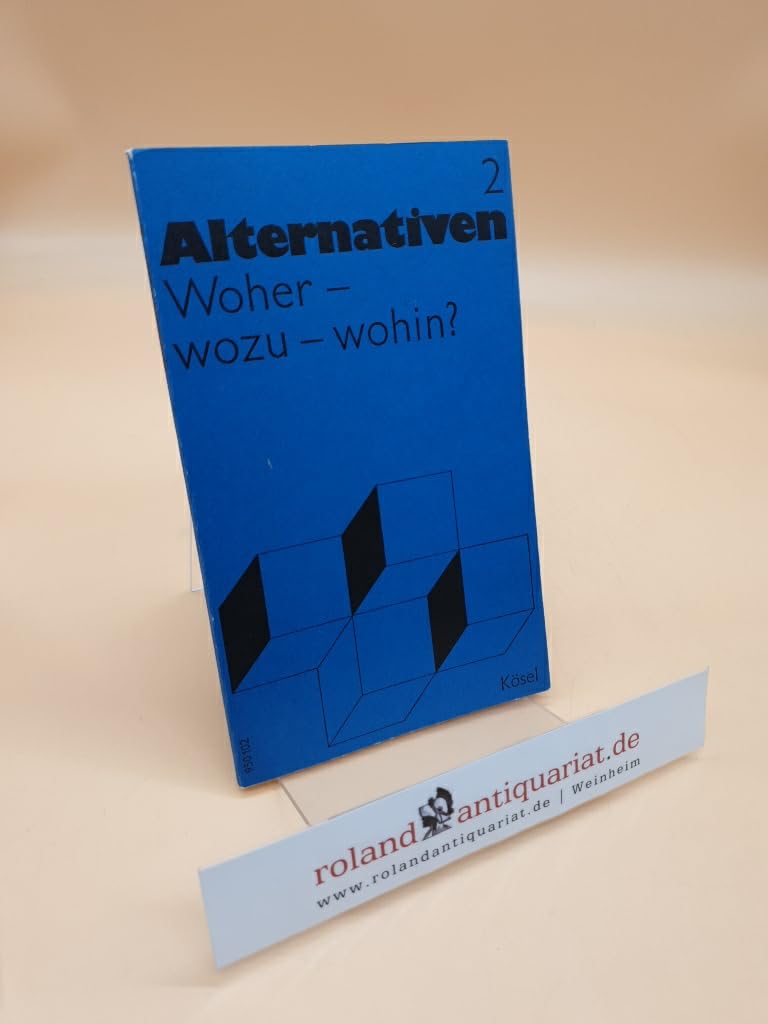 Woher? wozu? wohin? (Heft 2) Books