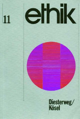 Ethik. 11. Schuljahr. Ein Arbeitsbuch für den Ethikunterricht Books