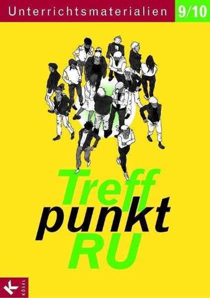 Treffpunkt RU 9/10 Unterrichtsmaterialien: Kopiervorlagen zu Treffpunkt 9/10 book