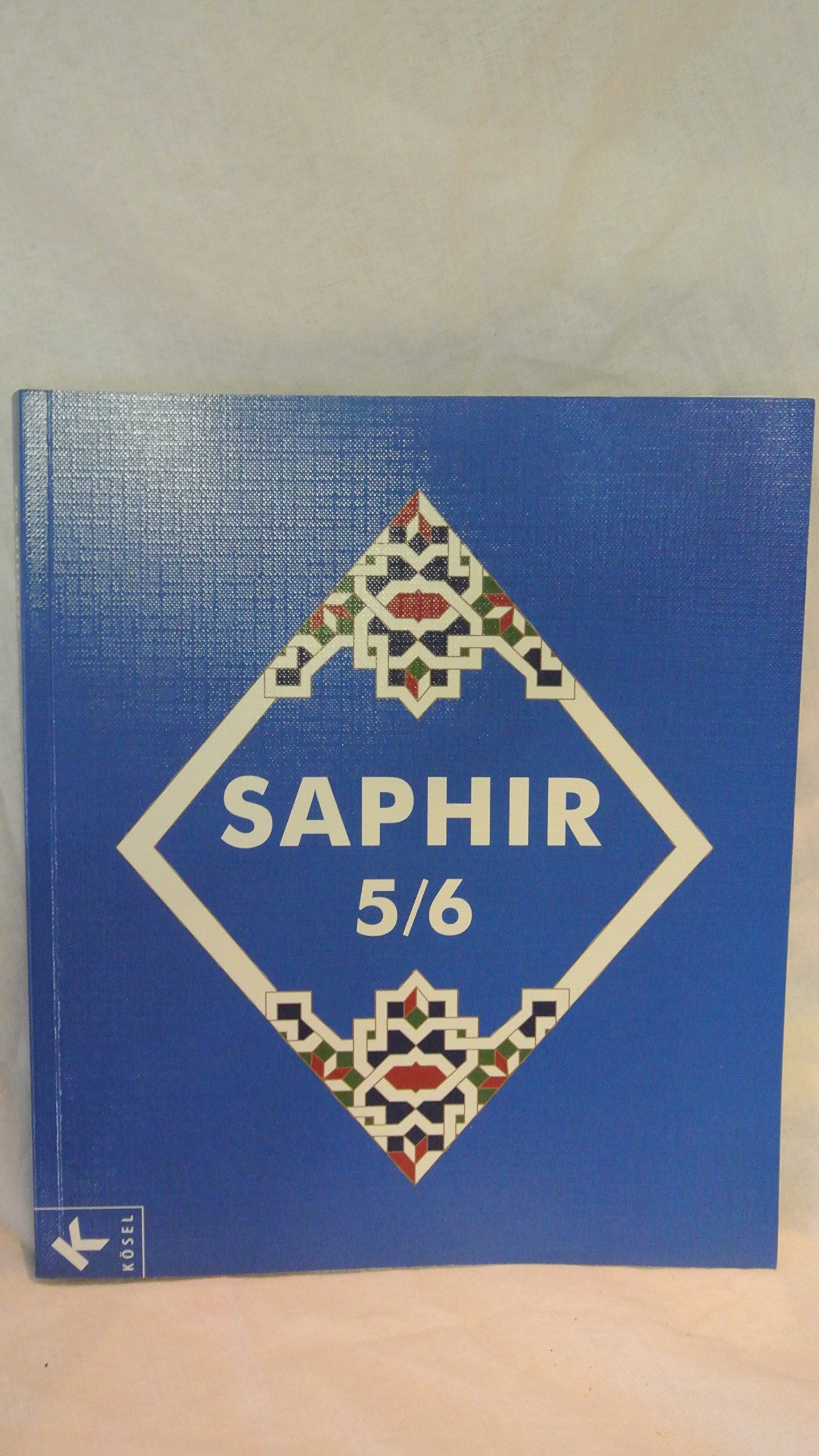 Saphir 5/6: Religionsbuch für junge Musliminnen und Muslime (Saphir. Religionsbuch für junge Musliminnen und Muslime, Band 1) Study Guides