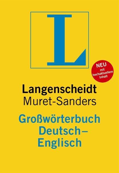 Langenscheidt Muret-Sanders Großwörterbuch Englisch: Deutsch-Englisch: Langenscheidts Grossworterbuch Deutsch-Englisch - Muret-Sanders (Langenscheidt Großwörterbücher) General education