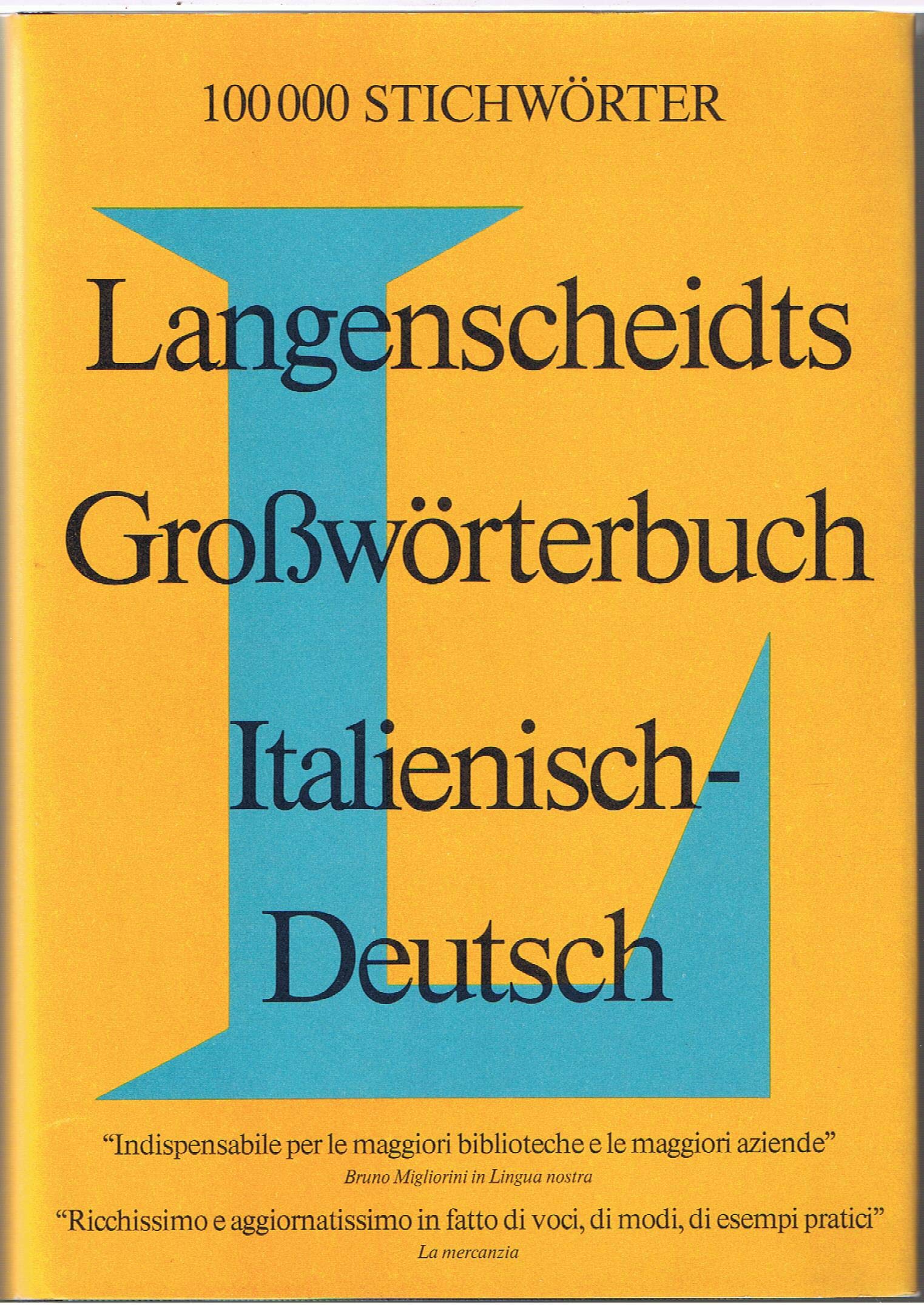 Langenscheidts Grosswörterbuch Italienisch, Teil 1: Italienisch-Deutsch, Rund 100000 Stichwörter, Books