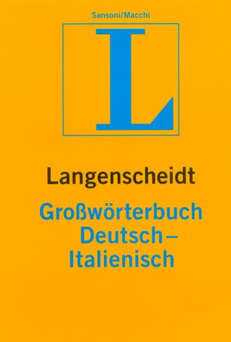 Langenscheidt Großwörterbuch Teil II: Deutsch-Italienisch Learning & Reference