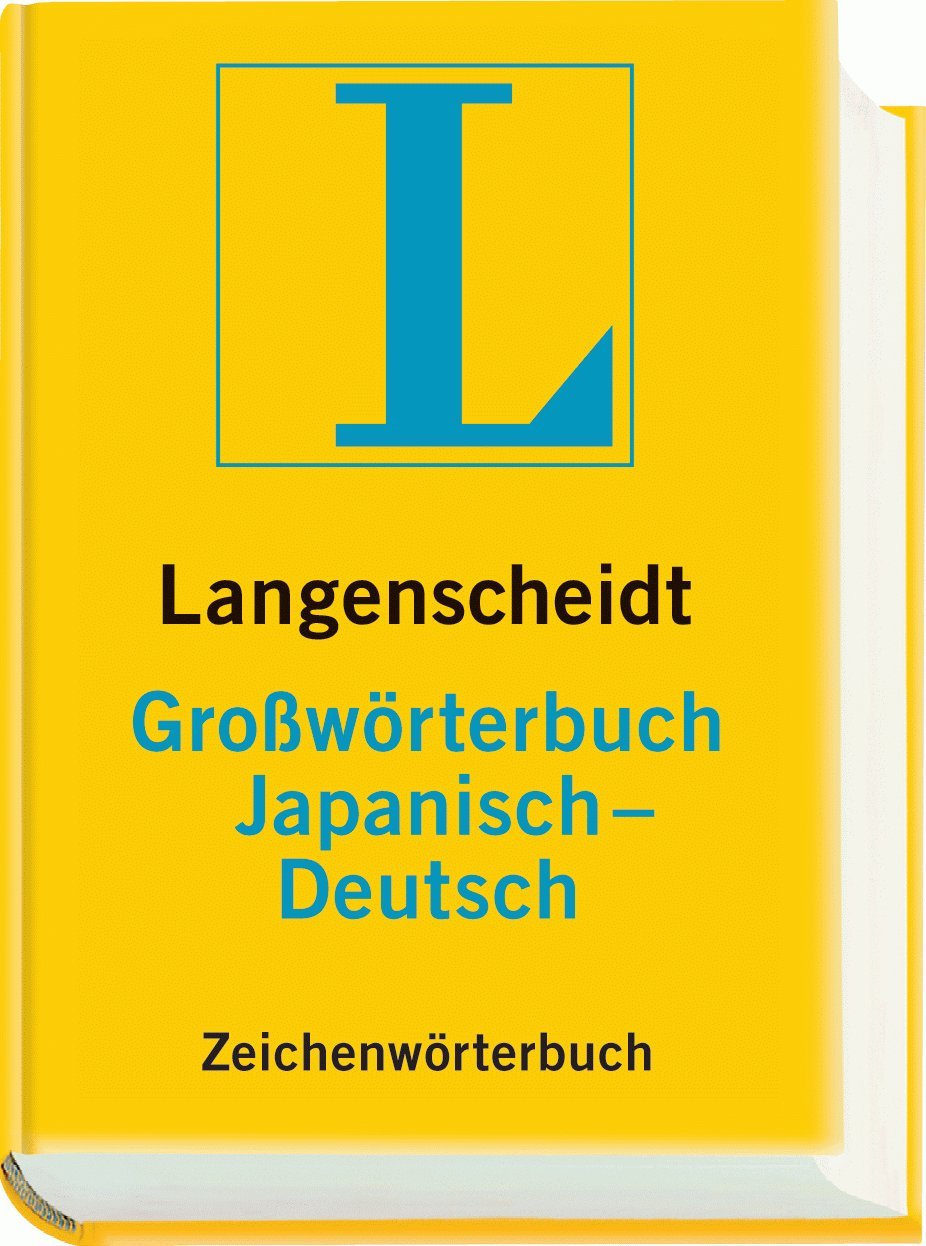 Langenscheidt Großwörterbuch Japanisch-Deutsch. Zeichenwörterbuch Foreign Languages ​​& Dictionaries