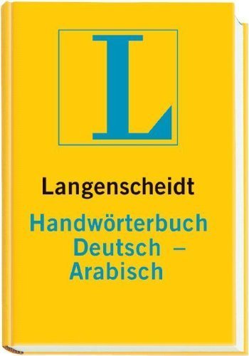 Langenscheidt Handwörterbuch Deutsch-Arabisch General education
