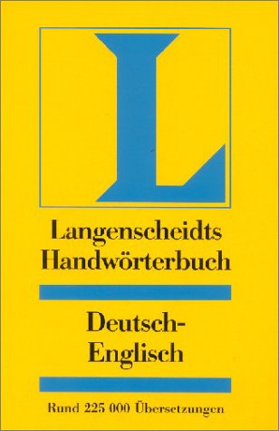 Langenscheidts Handwörterbuch, Deutsch-Englisch: Langenscheidts Handworterbuch Englisch (Deutsch/Englisch) General education