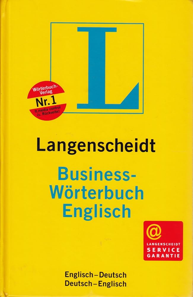 Langenscheidt Business-Wörterbuch Englisch: Englisch-Deutsch /Deutsch-Englisch Foreign Languages ​​& Dictionaries